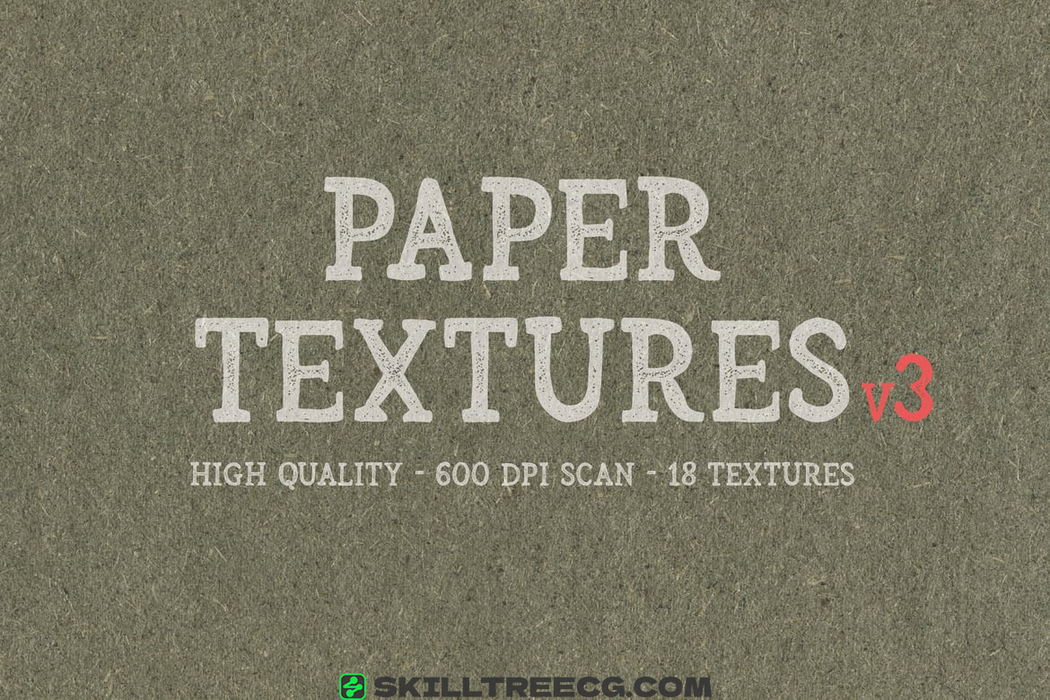 18 Paper Textures v3（630848）-技能树